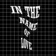 ( slowed down ) - in the name of love