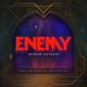 Imagine Dragons, Arcane, League Of Legends - Enemy (from the series Arcane League of Legends)