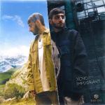 album image Я не погибал спасала твоя красота Immigrant