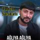 Tural Sədalı - Agliya agliya