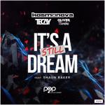 album image It's Still A Dream It's Still a Dream (feat. Shaun Baker) - Single