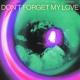 Diplo & Miguel - Don’t Forget My Love (John Summit Ext. Remix)