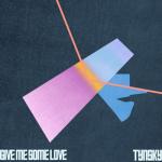 album image Give Me Some Love Give Me Some Love - Single