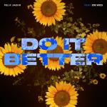 album image Do It Better (feat. Zoe Wees) Do It Better (feat. Zoe Wees) - Single