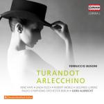 album image Turandot: So Hore Heimliche Kunde Kam Zu Mir Busoni: Turandot & Arlecchino