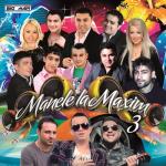 album image Dementa Manele La Maxim, Vol. 3
