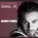 İsmail YK - Ayvayı Yemiş