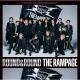 THE RAMPAGE from EXILE TRIBE - ROUND UP feat. MIYAVI