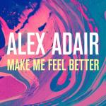 album image Make Me Feel Better Make Me Feel Better - Single