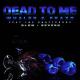 Whales, Fraxo, Lox Chatterbox - Dead To Me (feat. Lox Chatterbox) (Slow Reverb) (Slow Reverb)