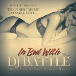 poster Dance for You In Bed With DJ Battle, Vol. 2 (The Finest Music to Make Love)