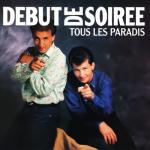 album image Tous les paradis Tous les paradis (Expanded Edition)