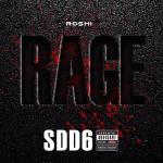 poster SSD VI “Rage“ Rage (Freestyle SDD 6)
