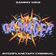 Sammy Virji, Interplanetary Criminal - Damager (Original Mix)