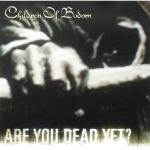 album image Are You Dead Yet