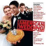 poster Laid (OST Американский пирог) American Wedding
