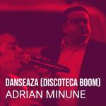 poster Hit Danseaza (Discoteca Boom)