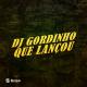 mc gw, DJ GORDINHO DA VF - Dj Gordinho Que Lançou
