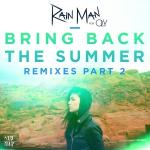 poster Bring Back the Summer (feat. OLY) (LA Riots Remix) Bring Back the Summer (feat. OLY) (Remixes - Part 2)
