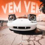 poster Vem Vem (Slowed) Vem Vem