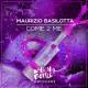 Maurizio Basilotta - Come 2 Me (Original Mix)