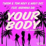 poster Your Body (Radio Edit) Your Body