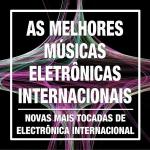 poster Where Have You Been (Remix) As Melhores Músicas Eletrônicas Internacionais: Novas Mais Tocadas de Electrônica Internacional, Pop e Dance Atuais