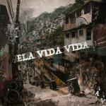 poster ela vida vida ela vida vida