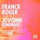 Franck Roger feat. Jovonn - Remember (Instrumental)