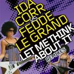 poster Let Me Think About It (Club Mix) Let Me Think About It (Remixes)