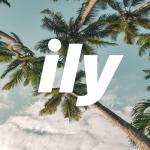 poster ILY (I Love You Baby) (Amice Remix)